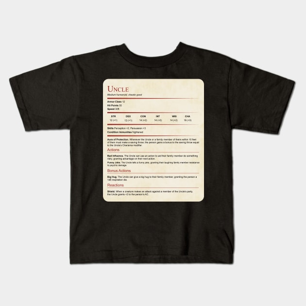 D&D Uncle Statblock Kids T-Shirt by Sunburst